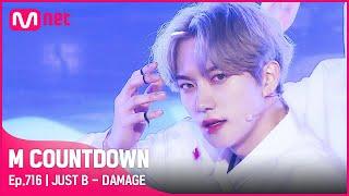 [JUST B - DAMAGE] Hot Dubut Stage | #엠카운트다운 EP.716 | Mnet 210701 방송