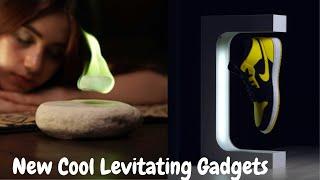 New Cool Levitating Gadgets