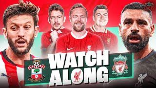 LIVE! Southampton 2-3 Liverpool | Watchalong | AGT, Doyle & @TheScouseGK