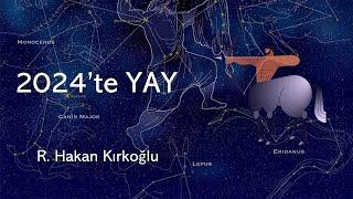 2024'te Yay - R. Hakan Kırkoğlu