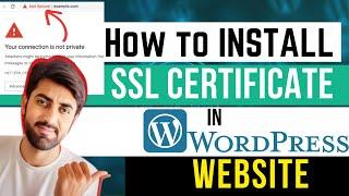 How to Install SSL Certificate to WordPress Website