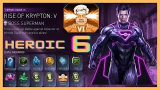 INJUSTICE 2 MOBILE - HEROIC 6 - RISE OF KRYPTON Solo Raid LEGENDARY SUPERMAN