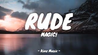 MAGIC! - Rude (Lyrics)