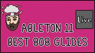 Ableton 11 = BEST DAW for 808 Glides (New Technique)