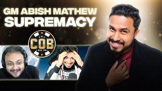 GM ABISH MATHEW SUPREMACY | COB 5 | Ft. Abish Mathew, Samay Raina, Sagar Shah