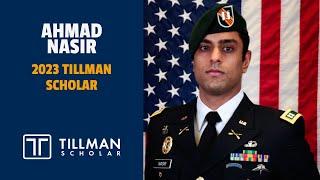 Ahmad Nasir | 2023 Tillman Scholar