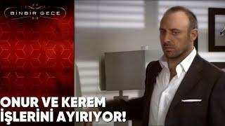 Onur ve Kerem İşlerini Ayırıyor! - Binbir Gece 34. Bölüm