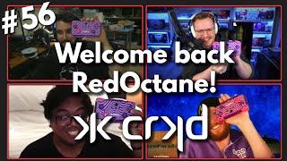 CRKD - Welcome Back RedOctane! | Lore Hero Podcast ep. 56