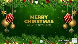 Animated Merry Christmas and Happy New Year Wishes Greetings Video WordsJustforYou.com