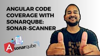 Angular Code Coverage with SonarQube Complete Setup Guide and code scanning | Easy steps