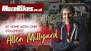 At Home with Allen Millyard | Genius Motorcycle Engineer