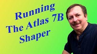 Running The Atlas 7B Shaper