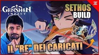 LA MIGLIORE BUILD per SETHOS | Guida [Genshin Impact Ita]