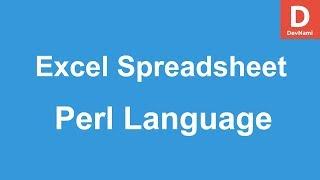 Perl Programming Create Excel Spreadsheet