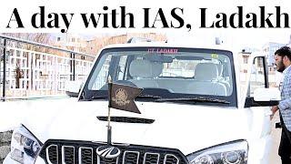 A day with IAS officer in Ladakh | Lakshay Singhal, IAS | Part -1 |