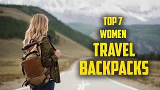 Top 7 Best Stylish Travel Backpacks for Women 2020