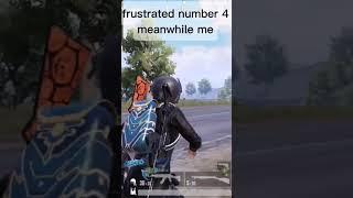 frustrated number 4 #funny #pubgmobile #pubgmobileclutchpubgmobile#bgmi