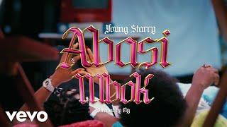 Young Starry - Abasi Mbok (Official Music Video)