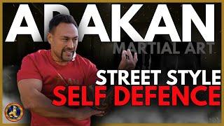 Arakan Martial Art - Street style self defence.