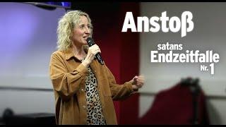 LH Gottesdienst 29.09.24 - Anstoß - satans Endzeitfalle Nr. 1