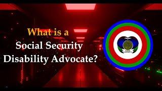 What is a Disability Advocate?