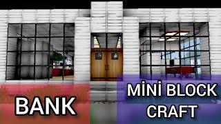 HOW TO BUİLD A BANK? - MİNİ BLOCK CRAFT