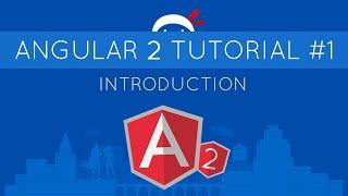 Angular 2 Tutorial #1 - Introduction