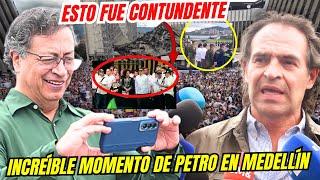 HISTÓRICO MOMENTO de Petro en Medellín ESTO SORPRENDIÓ -Mr. Carvajalino