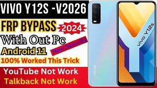 Vivo Y12s Frp Bypass ||(V2026) Unlock Google Account Android 11 |New Security 2024 |V2026 FRP Unlock