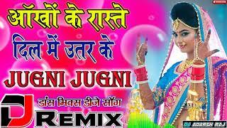 Jugni Jugni Dj Adarsh Raj Dance Mix Dj Song