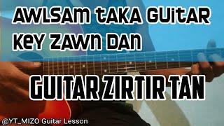 Awlsam taka Guitar Key zawn dan, i hlawkpui ngei ang