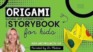 Japanese Origami Narrated Digital Storybook for Kids Elementary Art Projects