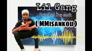 Lil Gang _ Misankou