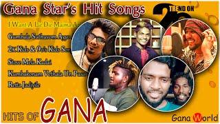 Trending Gana songs | Chennai gana new song 2020 | Gana Songs | Jukebox | Tamil