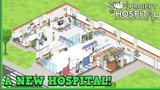 Let's Play Project Hospital - Building a MEGA HOSPITAL Episode 1 