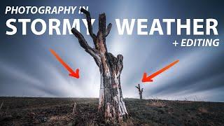 Photography in Stormy Weather & Photo Editing