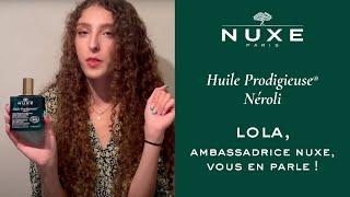 Ma routine de soin avec l'huile prodigieuse Néroli : Résultats incroyables ! | Lola