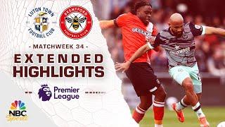 Luton Town v. Brentford | PREMIER LEAGUE HIGHLIGHTS | 4/20/2024 | NBC Sports