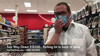 Radio Coverage Test: Two Way Direct XTR300 (Retail Store)