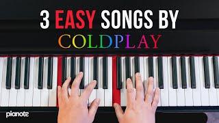 How to Play #Coldplay On The Piano (3 Easy Songs - Beginner Lesson)