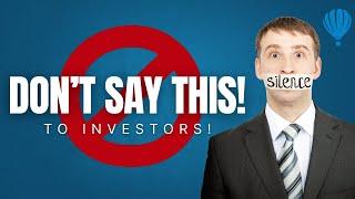 Avoid These Phrases When Pitching Investors Expert Tips from Crowdfunding Lawyers #crowdfundingtips