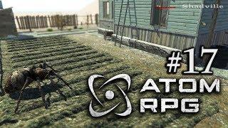 ATOM RPG Прохождение #17: Красный боец и Гексоген