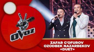 Ovoz - ZAFAR G'OFUROV | OZODBEK NAZARBEKOV - ANDIJONCHA (DUET)