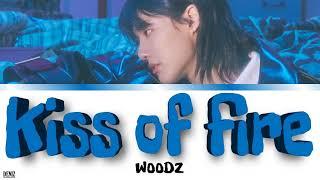 WOODZ - Kiss of fire. ПЕРЕВОД НА РУССКИЙ\ТЕКСТ\КИРИЛЛИЗАЦИЯ