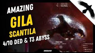 Scantila Gila Fit: 4/10 DED Complexes & T3 Abyss | EVE Online