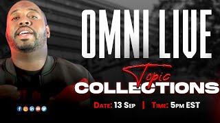 Omni live: COLLECTIONS