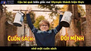 [Review Phim] Cậu bé què biến giấc mơ Olympic thành hiện thực nhờ một cuốn sách.