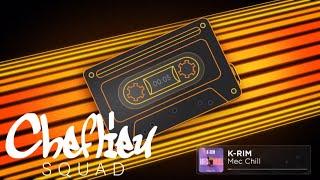 K-RIM - MEC CHILL feat. TMX (audio officiel)