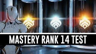 Mastery Rank 14 Test & All You Need To Know (Warframe)