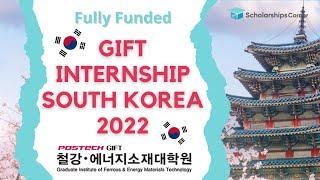 GIFT Internship in South Korea 2022 | Fully Funded | Internship in KOREA
